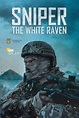 Sniper. The White Raven izle | Hdfilmcehennemi | Film izle | HD Film izle