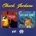 Chuck Jackson – I Don't Want To Cry / Any Day Now (1994, CD) - Discogs