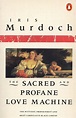 The Sacred And Profane Love Machine by Iris Murdoch - Penguin Books ...
