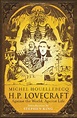 Amazon.com: H. P. Lovecraft: Against the World, Against Life ...