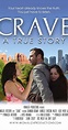 Crave (2012) - Release Info - IMDb