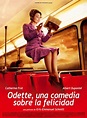 Odette, una comedia sobre la felicidad - Película 2006 - SensaCine.com
