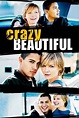 Crazy/Beautiful (2001) — The Movie Database (TMDB)