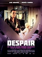 Poster zum Film Despair - Eine Reise ins Licht - Bild 1 auf 3 ...