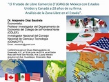 El Tratado de Libre Comercio (TLCAN) de México con Estados Unidos y C…