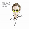 Elton John - Greatest Hits 1970-2002 Lyrics and Tracklist | Genius