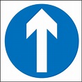 Straight Ahead Only Sign (UK) | Warning Safety Signs