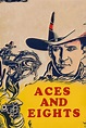 Reparto de Aces and Eights (película 1936). Dirigida por Sam Newfield ...