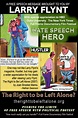 Larry Flynt: The Right to Be Left Alone? Our Official Website