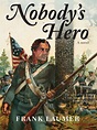 Nobody's Hero - Read book online