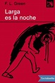 Larga es la noche F. L. Green (libros clasicos para adolescentes pdf) 📖 ...