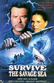Rare Movies - SURVIVE THE SAVAGE SEA.