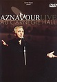 Charles Aznavour - Aznavour Live Au Carnegie Hall (película 2001 ...