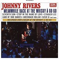 Johnny Rivers - Meanwhile Back at the Whisky à Go Go Lyrics and ...