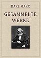 Karl Marx: Gesammelte Werke eBook : Marx, Karl: Amazon.de: Kindle-Shop