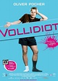 Vollidiot | Bild 1 von 1 | Moviepilot.de