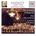 Strauss: Eine Alpensinfonie - Richard Strauss, David Zinman, Tonhalle ...