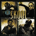 Ol Skool* - Ol Skool (1998, CD) | Discogs