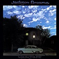 Jackson Browne - Late For The Sky | Releases | Discogs