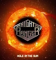 Hole In The Sun | Discografia de Night Ranger - LETRAS.MUS.BR