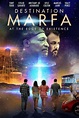 Destination Marfa (2021) New Drama, Sci-Fi Movie