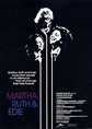 Martha, Ruth & Edie (1988)
