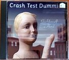 CRASH TEST DUMMIES - GIVE YOURSELF A HAND
