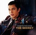 Austin Mahone - The Secret [EP Lyrics] : ADICTIVOZ