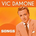 Songs [GoldStar Records] by Vic Damone : Napster