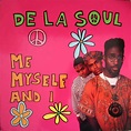 De La Soul – Me Myself And I (1989, Vinyl) - Discogs