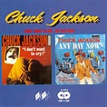 Chuck Jackson - I Don't Want To Cry / Any Day Now CD (Kent)