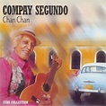 Compay Segundo - Chan Chan (2004)