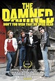 The Damned: Don't You Wish That We Were Dead (2015) - IMDb