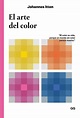 El arte del color, de Johannes Itten - Editorial GG