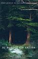 El Bosque Sin Salida (TV Mini Series 2017– ) - IMDb