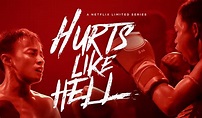 Hurts Like Hell 2 Netflix: uscita, trama e cast