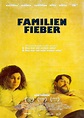 Familienfieber - Familienfieber (2014) - Film - CineMagia.ro