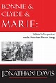 Libro bonnie and clyde and marie, davis, jonathan, ISBN 9781936205127 ...
