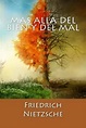 Mas Alla del Bien y del Mal (Spanish Edition) by Friedrich Wilhelm Nietzsche (Sp 9781534924666 ...