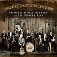 Preservation Hall Jazz Band & Del McCoury Band: American Legacies ...