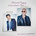 ‎Et un jour une femme - Single – Album par Florent Pagny & Christophe ...