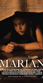 Marian (2017) - Plot Summary - IMDb