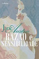 Razão e Sensibilidade - Jane Austen P-9786558701101 - Razão e ...