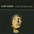 Scott Walker - Scott Walker Sings Jacques Brel - Amazon.com Music