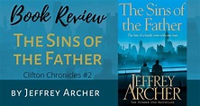 The Sins of the Father by Jeffrey Archer | The Clifton Chronicles Book 2