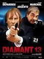 Affiche du film Diamant 13 - Photo 1 sur 13 - AlloCiné