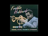 Freddie Hubbard-Monk,Miles,Trane & Cannon (Full Album) - YouTube