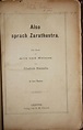 Also Sprach Zarathustra by Nietzsche, Friedrich - 1886
