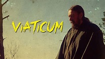 Wages of Cine Presents - Viaticum - YouTube