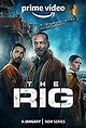 The Rig (2010) - IMDb